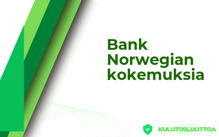 Bank Norwegian kokemuksia