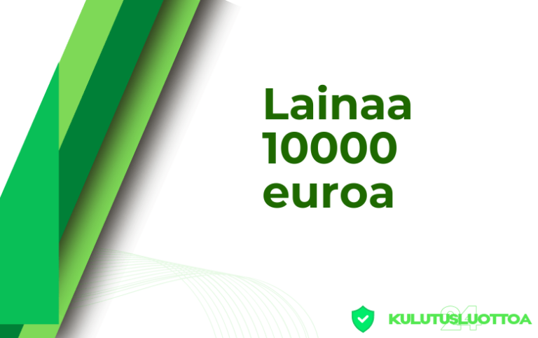 Lainaa 10000 euroa