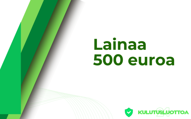 Lainaa 500 euroa