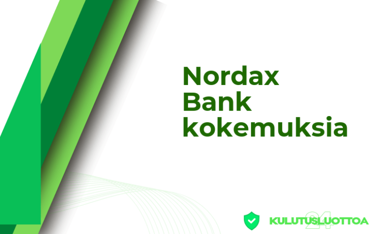 Nordax Bank kokemuksia